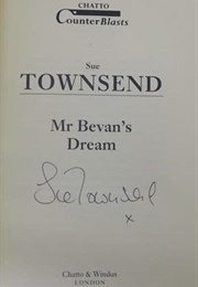 Mr Bevans' Dream: Why Britain Needs Its Welfare State (Sue Townsend)