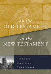Reformed Expository Commentary Series (Various)