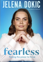 Fearless: Finding the Power to Thrive (Jelena Dokic)