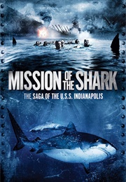 Mission of the Shark: The Saga of the U.S.S. Indianapolis (1991)