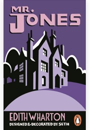 Mr Jones (Edith Wharton and Seth)