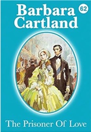 The Prisoner of Love (Barbara Cartland)