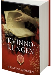 Kvinnokungen (Kristina Sjögren)