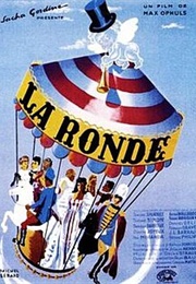 La Ronde - Jacques Natanson & Max Ophuls (1951)
