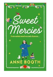 Sweet Mercies (Anne Booth)