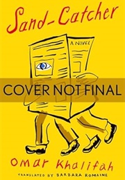 The Sand-Catcher (Omar Khalifa)