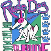 Rude Dog and the Dweebs