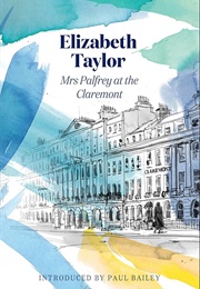 Mrs Palfrey at the Claremont (Elizabeth Taylor)