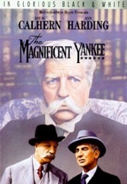 Louis Calhern - The Magnificent Yankee (1950)