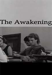 The Awakening (1990)