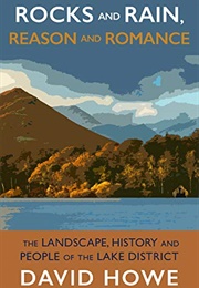 Rocks and Rain, Reason and Romance (David Howe)