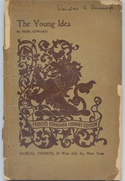 The Young Idea (Noel Coward)