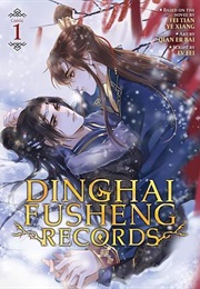 Dinghai Fusheng Records (The Comic/Manhua) Vol. 1 (Fei Tian Ye Xiang)