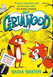 Grimwood (Nadia Shireen)