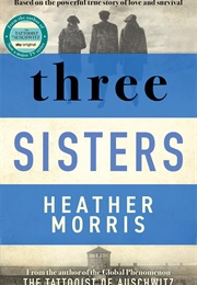 Three Sisters (Heather Morris)