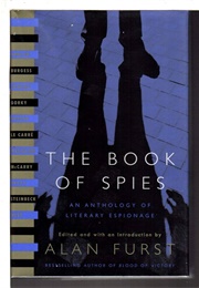 The Book of Spies: An Anthology of Literary Espionage (Edited by Alan Furst)