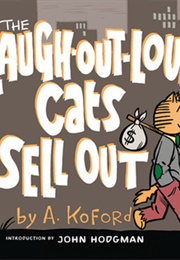 The Laugh-Out-Loud Cats Sell Out (Adam Koford)