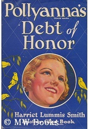 Pollyanna's Debt of Honor (Harriet Lummis Smith)