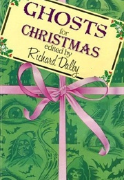 Ghosts for Christmas (R Dalby (Ed))