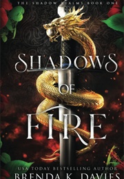 Shadows of Fire (Brenda K. Davies)