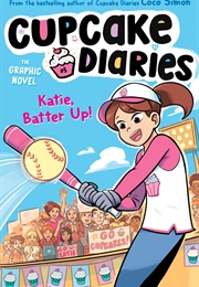 Cupcake Diaries Vol. 5: Katie, Batter Up!: The Graphic Novel (Coco Simon)