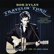 "The Bootleg Series, Vol. 15. Travelin' Thru 1967-1969" (2019)