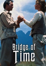 Bridge of Time (1997)