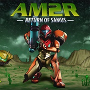 AM2R: Return of Samus (2016)