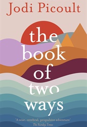 The Book of Two Ways (Jodi Picoult)