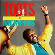 Toots in Memphis - Toots & the Maytals