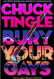 Bury Your Gays (Chuck Tingle)