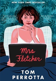 Mrs Fletcher (Tom Perrotta)