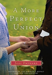 A More Perfect Union (Jodi Daynard)