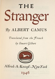 The Stranger (Albert Camus; Trans. by Stuart Gilbert)