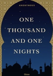 One Thousand and One Nights (Anonymous)