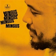 Mingus, Charles - Mingus Mingus Mingus Mingus Mingus
