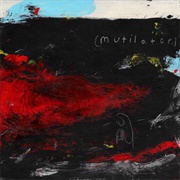 Gatherers - ( Mutilator. )