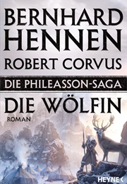 Phileasson-Saga: Die Wölfin (Bernhard Hennen, Robert Corvus)