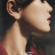 Look at Her Now - Selena Gomez