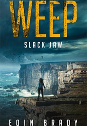 Slack Jaw (Eoin Brady)