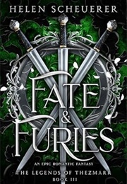 Fate & Furies (Helen Scheuerer)