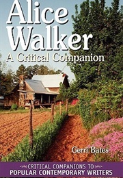 Alice Walker: A Critical Companion (Gerri Bates)