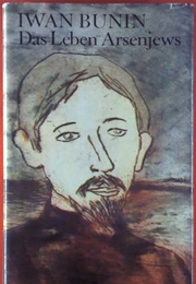Das Leben Arsenjews (Iwan Bunin)