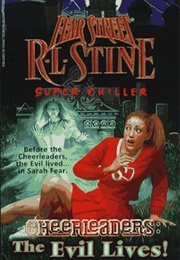 Cheerleaders: The Evil Lives! (R.L. Stine)