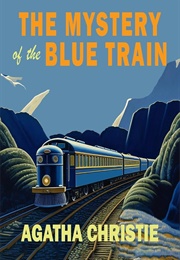 The Mystery of the Blue Train (Christie, Agatha)