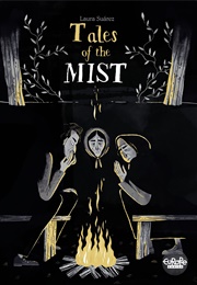 Tales of the Mist (Laura Suárez)