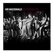Mr. MacDonald - All Growed Up