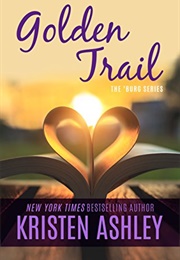 Golden Trail (Kristen Ashley)