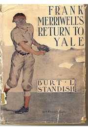 Frank Merriwell's Return to Yale (Burt L. Standish)