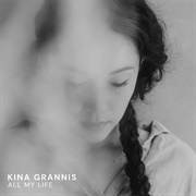 Kina Grannis - All My Life
